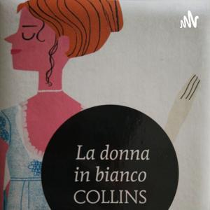 La Donna In Bianco-Wilkie Collins