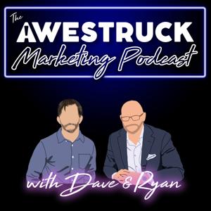 The Awestruck Marketing Podcast