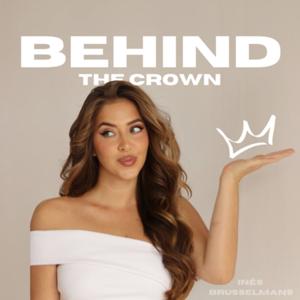 Behind The Crown