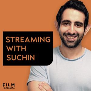 Streaming with Suchin