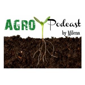 AgroPodcast by Milena