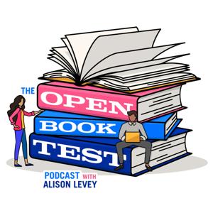 The Open Book Test Podcast with Alison Levey