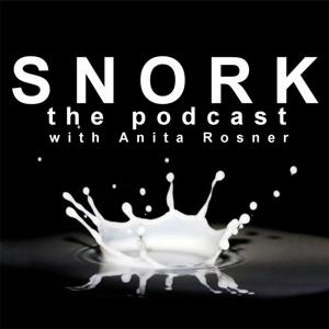 SNORK, the podcast