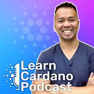 Learn Cardano Podcast