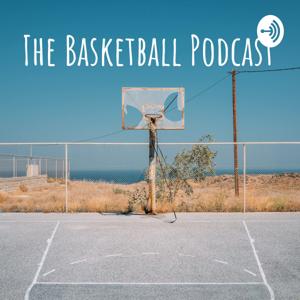 The Basketball Podcast