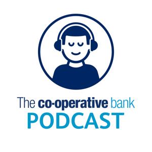The Co-operative Bank Podcast