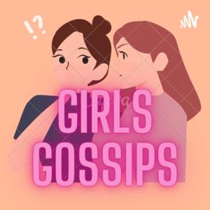 Girls Gossips