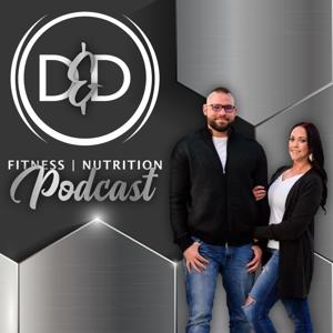 The D&D Fitness and Nutrition podcast