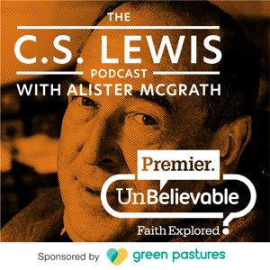 The C.S. Lewis podcast by Premier