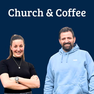 Church & Coffee