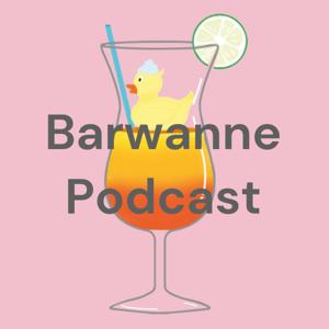 Barwanne Podcast