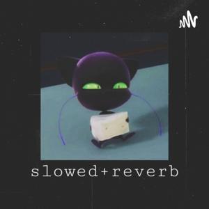 slowed+reverb music