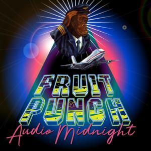 fruitpunch AUDIO midnight