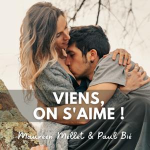 VIENS, ON S'AIME !