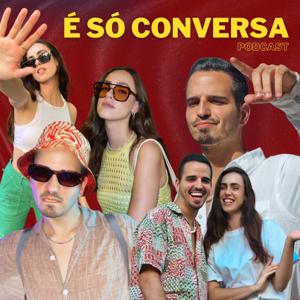 É Só Conversa