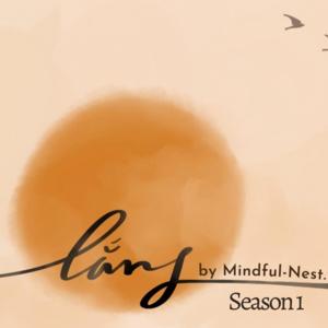 Lắng by Mindful-Nest