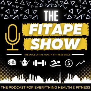 THE FITAPE SHOW