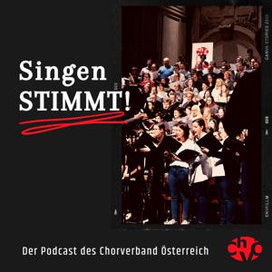 "Singen STIMMT!" - der Podcast des Chorverbands Österreich