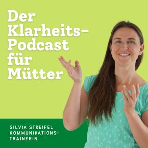 Der Klarheits-Podcast für Mütter