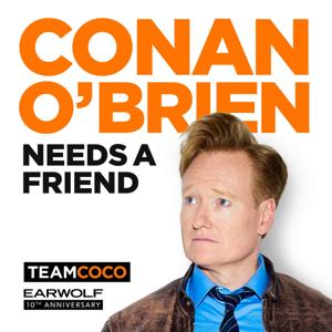 Conan O’Brien Needs A Friend