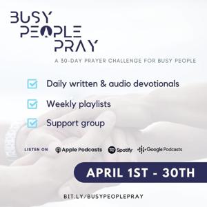 Busy People Pray