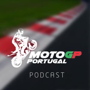 Motogp Portugal Podcast by Motogp Portugal