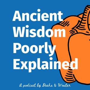 Ancient Wisdom Poorly Explained