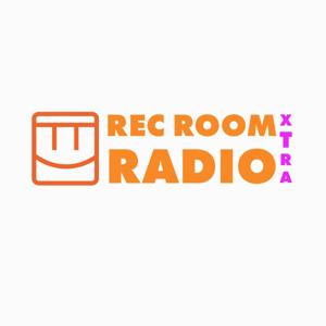 Rec Room Radio Xtra