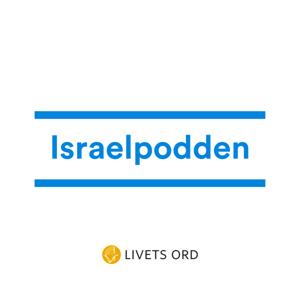 Israelpodden från Livets Ord by Livets Ord