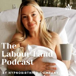 The Labour Land Podcast