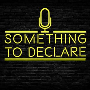 Something to Declare