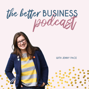 The Better Business Podcast