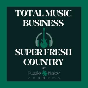 Total Music Business: Super Fresh Country