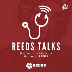 REEDS TALKS