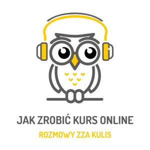 Jak zrobić kurs online - rozmowy zza kulis