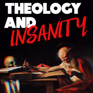 Theology and Insanity