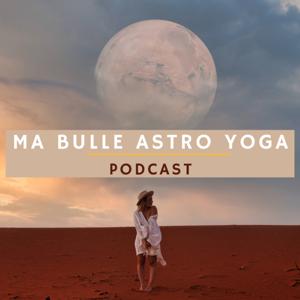 Ma Bulle Astro Yoga by Ma Bulle Astro Yoga