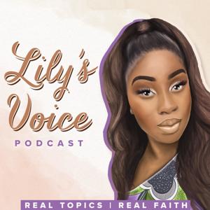 Lily’s Voice Podcast