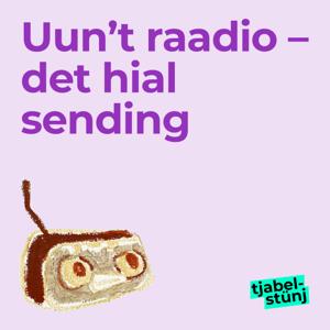 tjabelstünj uun't raadio
