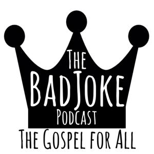 Bad Joke Podcast - Restoration Church