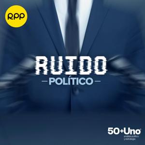 Ruido político by RPP