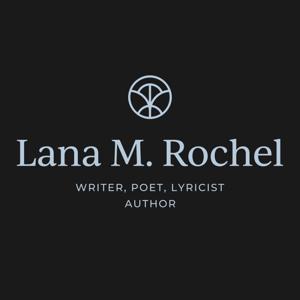 Lana M. Rochel Author