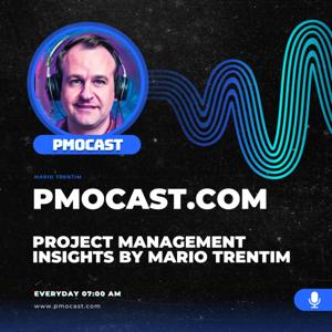 PMOCast: Project Management Insights with Mario Trentim