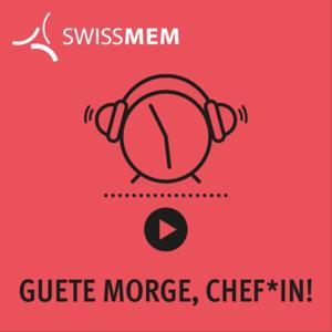 Guete Morge, Chef*in! – Der aufgeweckte Podcast