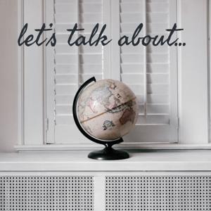 let's talk about...