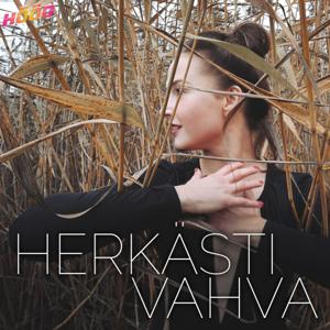 HERKÄSTI VAHVA