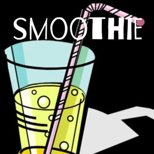 smoothie podcast