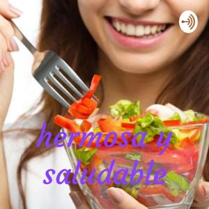 hermosa y saludable