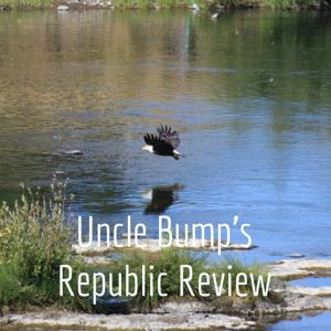 Uncle Bump's Republic Review