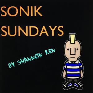 SoniK Sundays